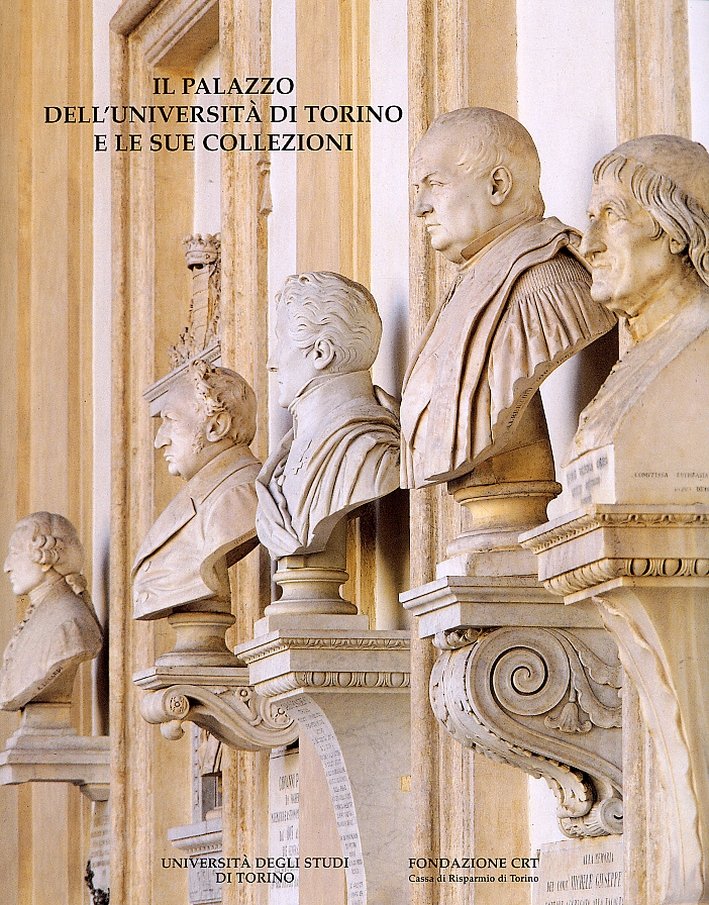 Il Palazzo dell'Università di Torino e le sue collezioni
