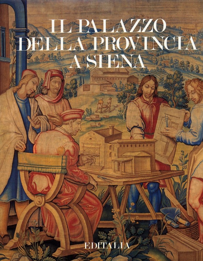 Il palazzo della provincia a Siena