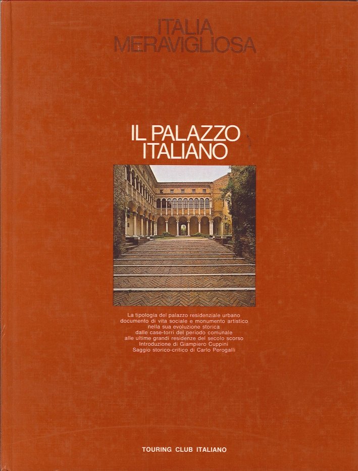 Il Palazzo Italiano. La Tipologia del Palazzo Residenziale Urbano