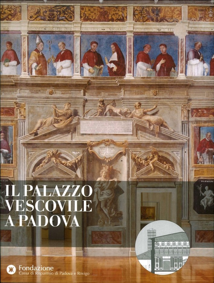Il Palazzo Vescovile a Padova | Immagine principale