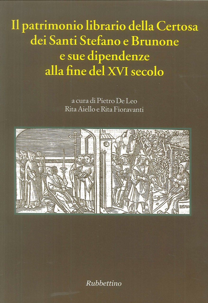 Il patrimonio librario della Certosa dei Santi Stefano e Brunone …