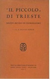 "Il Piccolo di Trieste". Mezzo secolo di giornalismo.