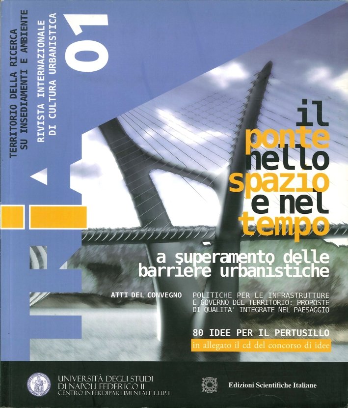 Il Ponte nello Spazio e nel Tempo. A Superamento delle … | Immagine principale