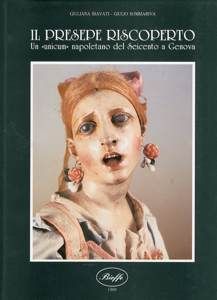 Il presepe riscoperto. Un "Unicum" napoletano del seicento a Genova