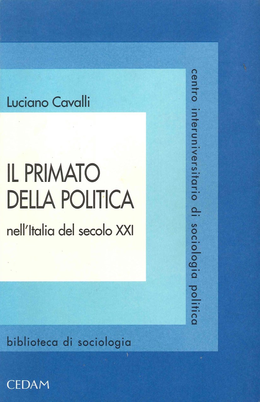 Il Primato della Politica nell'Italia del Secolo XXI | Immagine principale