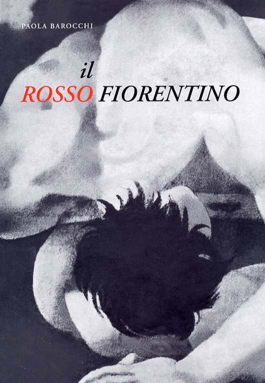 Il Rosso Fiorentino, Firenze, Verba Volant, 2018
