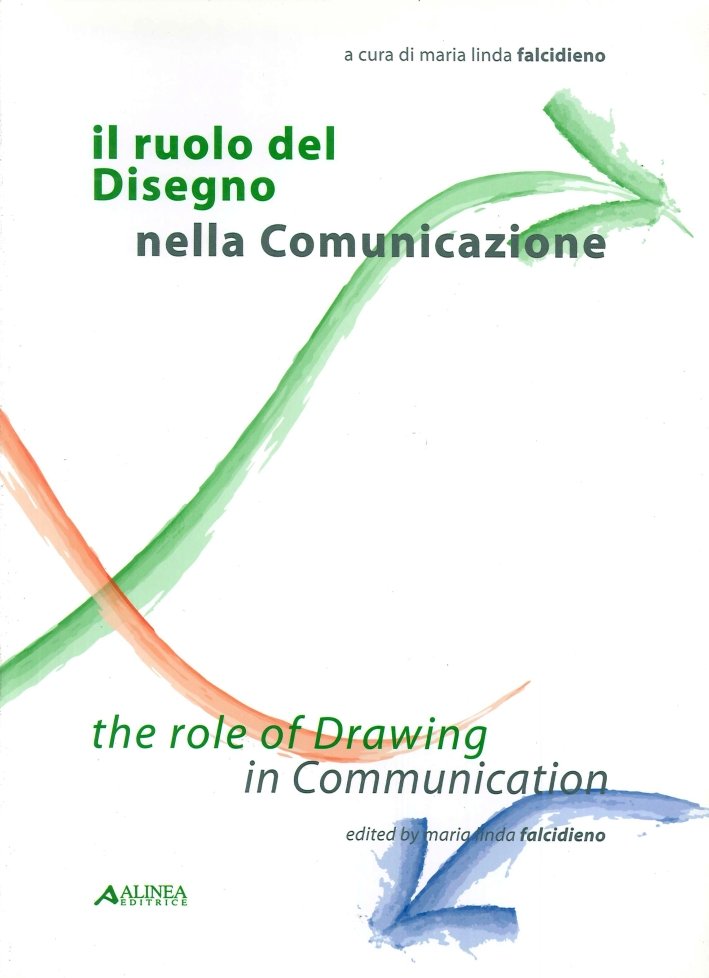 Il ruolo del disegno nella comunicazioneThe role of drawing in …