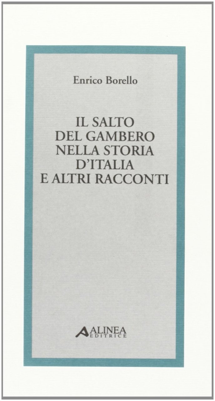 Il Salto del Gambero nella Storia d'Italia e Altri Racconti