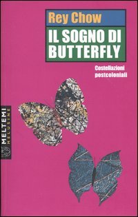 Il sogno di Butterfly. Costellazioni postcoloniali | Immagine principale