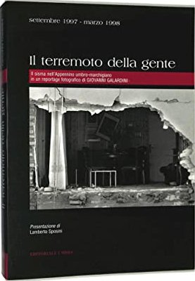 Il terremoto della gente settembre 1997-marzo 1998. Il sisma nell'Appennino …