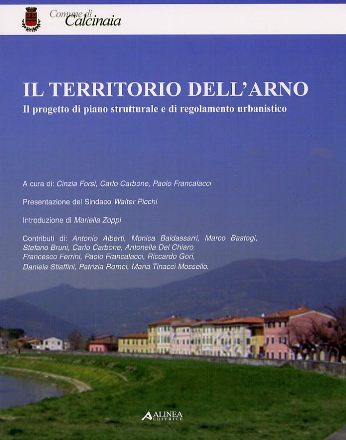Il territorio dell'Arno. Il progetto di piano strutturale e di …