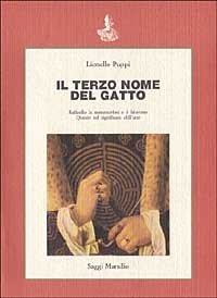 Il terzo nome del gatto. Raffaello, la metamorfosi e il labirinto. Quesiti sul significato dell'arte