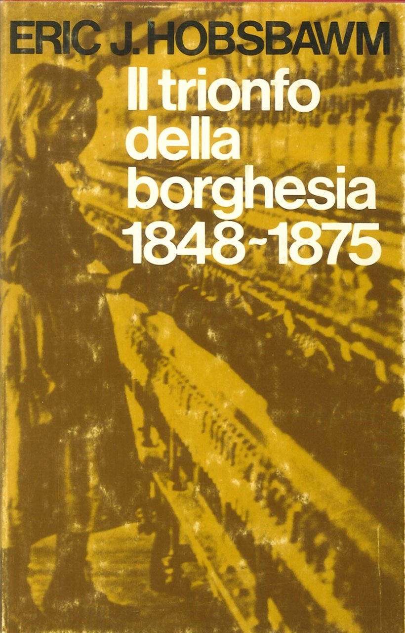 Il trionfo della borghesia 1848-1875 | Immagine principale