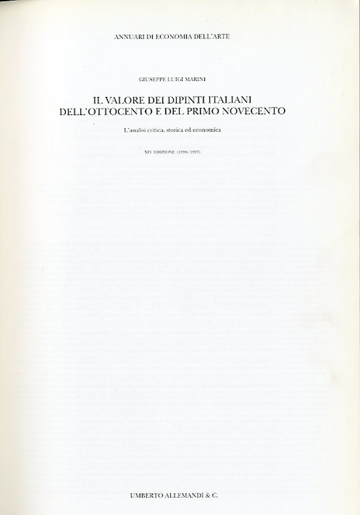 Il valore dei dipinti dell'Ottocento e del Primo Novecento. XIV …
