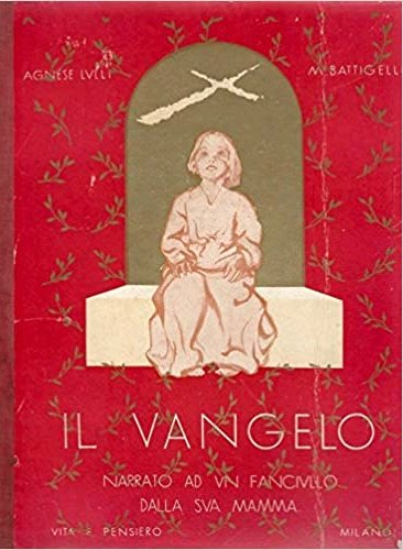 Il Vangelo narrato ad un fanciullo dalla sua mamma. | Immagine principale