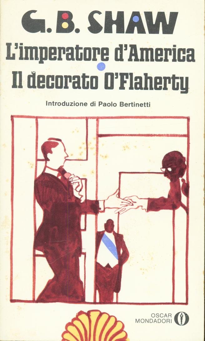 Imperatore d'America. Decorato O'Flaherty, Segrate, Arnoldo Mondadori Editore, 1981