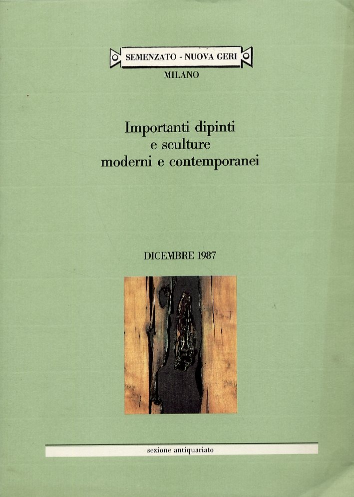 Importanti dipinti e sculture mederni e contemporanei. Dicembre 1987. [Edizione …
