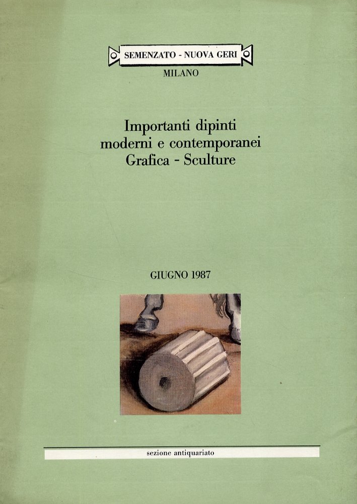 Importanti Dipinti Moderni e Contemporanei. Grafica. Sculture. Giugno 1987. [Edizione … | Immagine principale