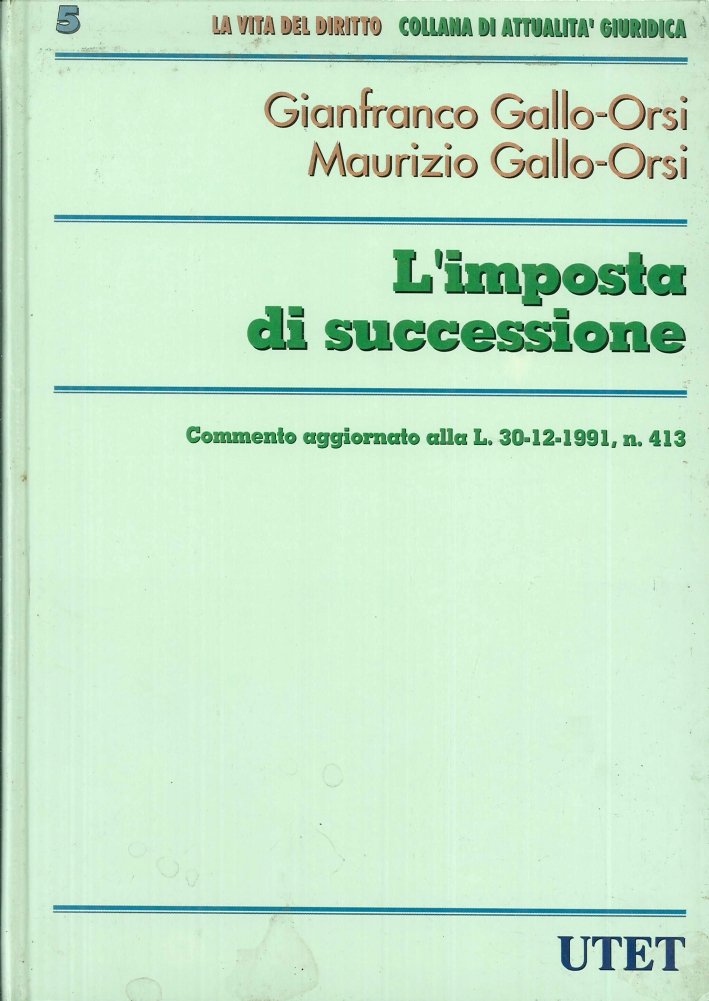 Imposta Di Successione. Commento Ag