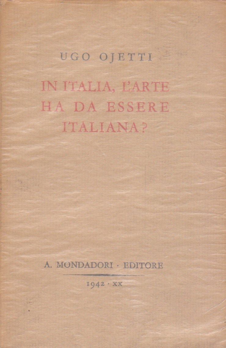 In Italia, l''arte ha da essere italiana ?