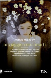 In viaggio con i morti, Milano, TEA - I Tascabili …