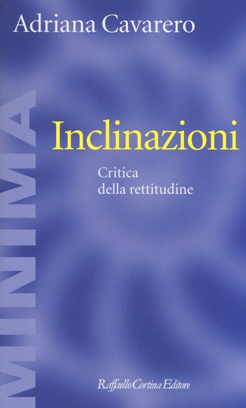 Inclinazioni. Critica della rettitudine | Immagine principale