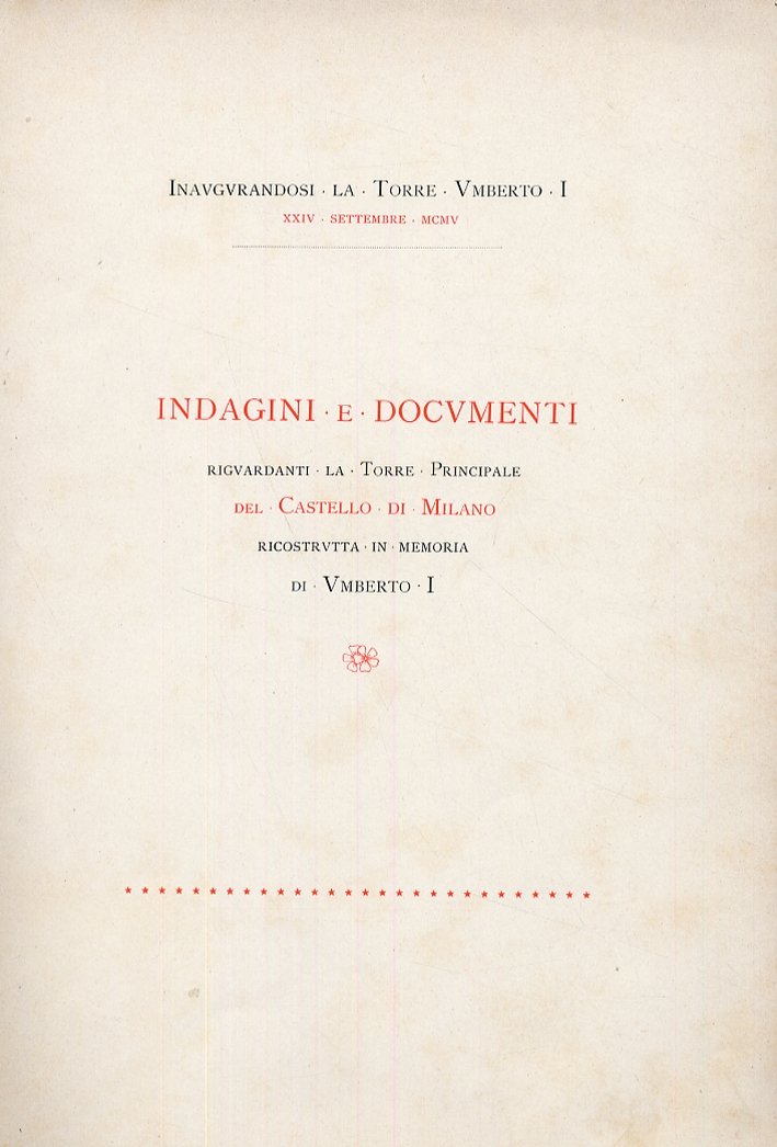 Indagini e documenti riguardanti la Torre Principale del Castello di …