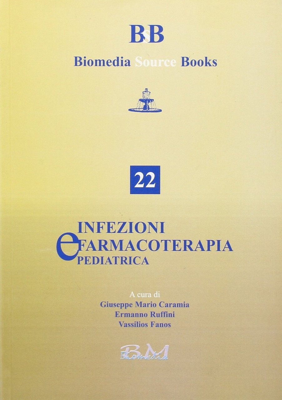 Infezioni e farmacoterapia pediatrica