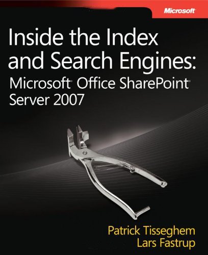 Inside the Index and Search Engines: Microsoft Office Sharepoint Server …
