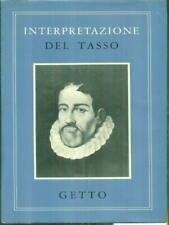 Interpretazione del Tasso, Napoli, ESI - Edizioni Scientifiche Italiane, 1967