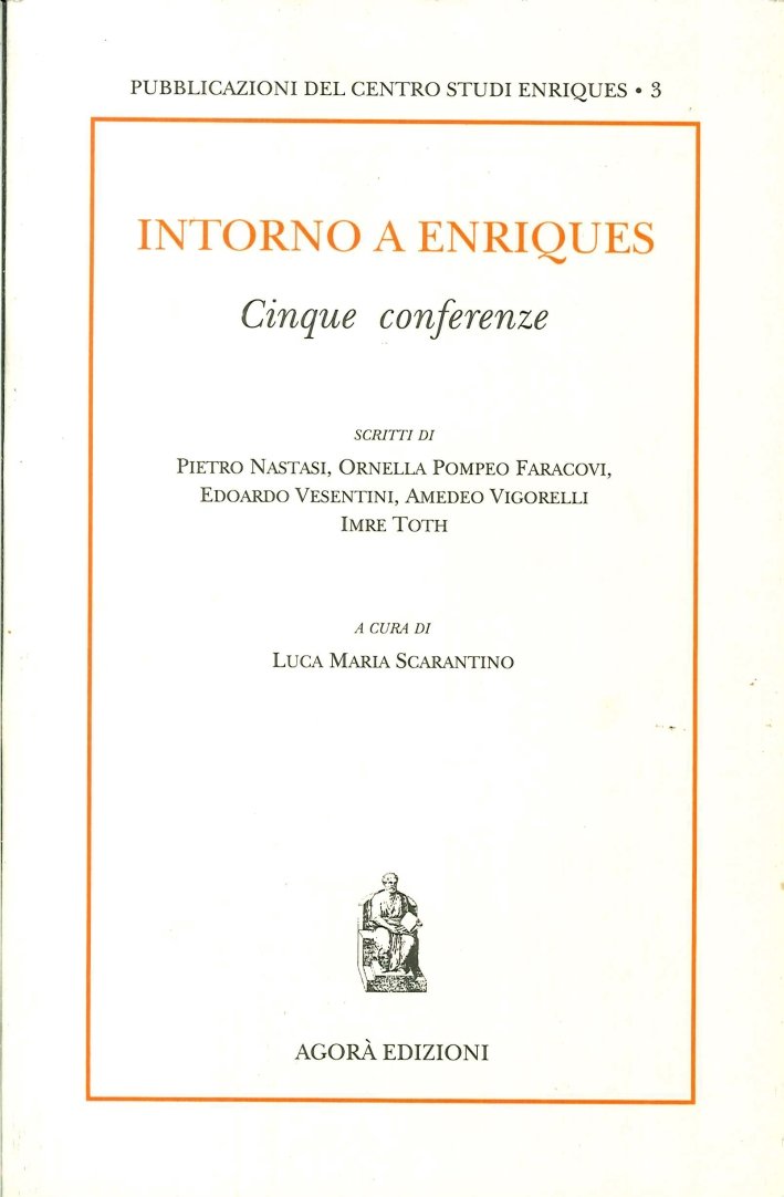 Intorno a Enriques. Cinque conferenze