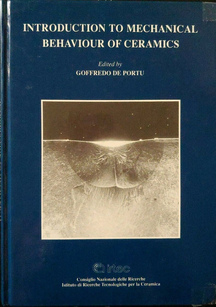 Introduction To Mechanical Behaviour of Ceramics