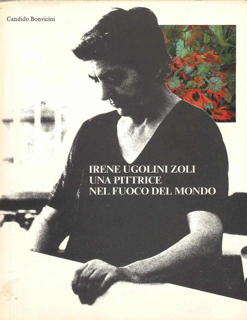 Irene Ugolini Zoli, una pittrice nel fuoco del mondo