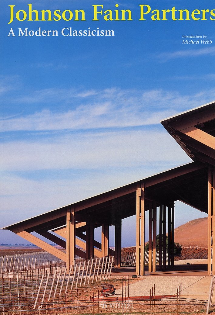 Johnson Fain Partners. A Modern Classicism