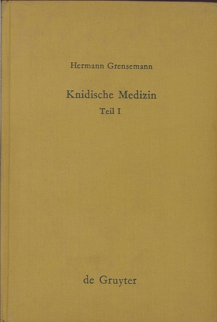 Knidische Medizin. Teil I