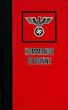 Kommando di Donne, 1977