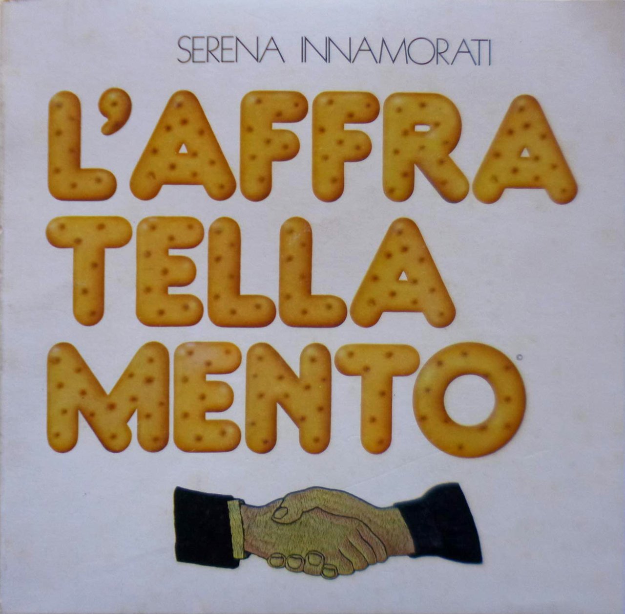 L'affratellamento.