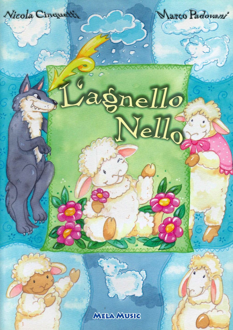 L'agnello Nello. Con CD Audio