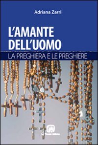 L'amante dell'uomo. La preghiera | Immagine principale
