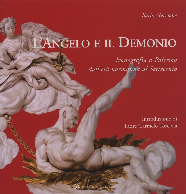 L'Angelo e il Demonio. Iconografia a Palermo dall'età normanna al Settecento