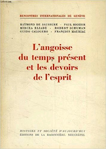 L'Angoisse Du Temps Present Et les Devoirs De l'Esprit | Immagine principale