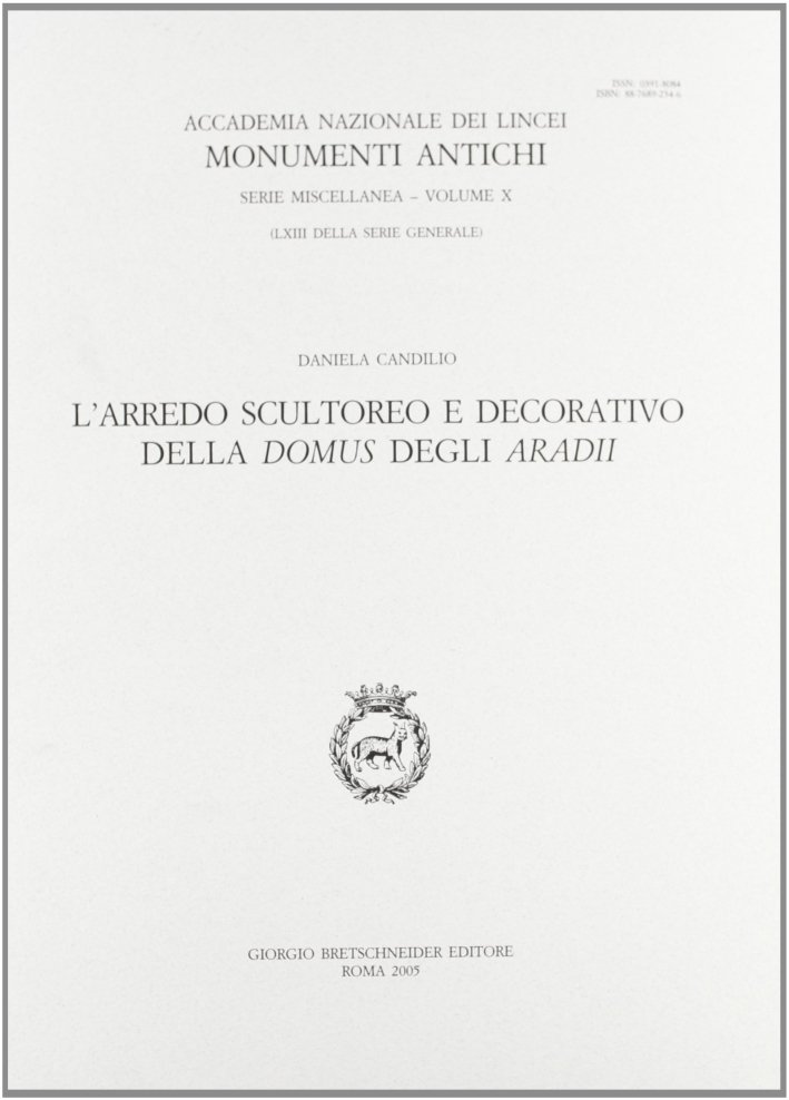 L'Arredo Scultoreo e Decorativo della "Domus" degli "Aradii"