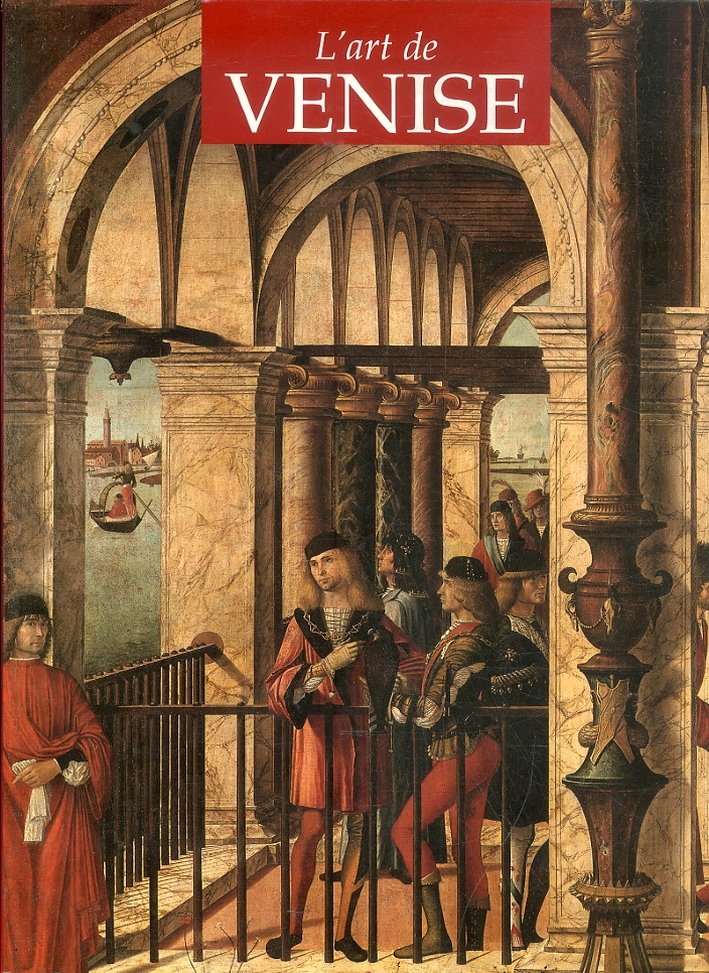 L'Art de Venise. [French Ed.] | Immagine principale