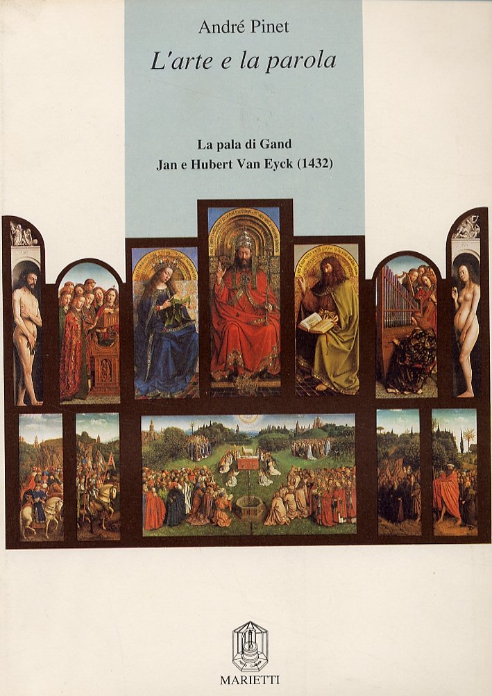 L'arte e la parola. La pala di Gand. Jan e …