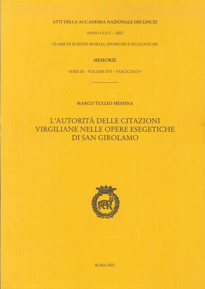 L'autorità delle citazioni virgiliane nelle opere esegetiche di san Girolamo