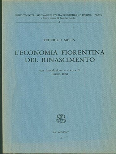 L'economia fiorentina del Rinascimento