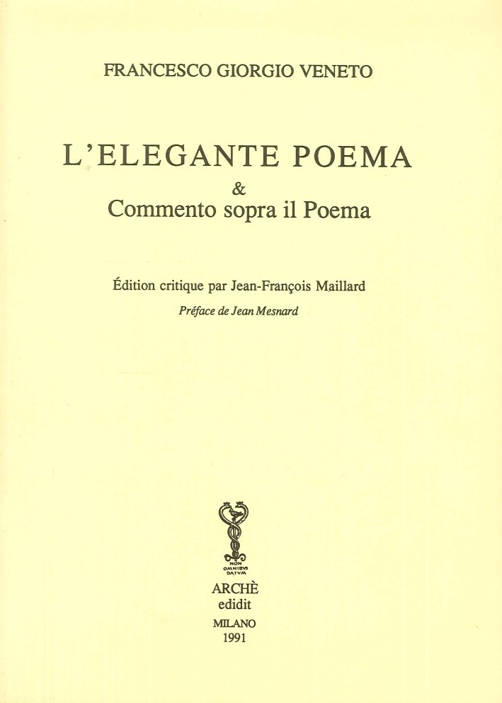 L'elegante poema & commento sopra il poema