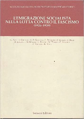 L'emigrazione socialista nella lotta contro il fascismo (1926-1939)