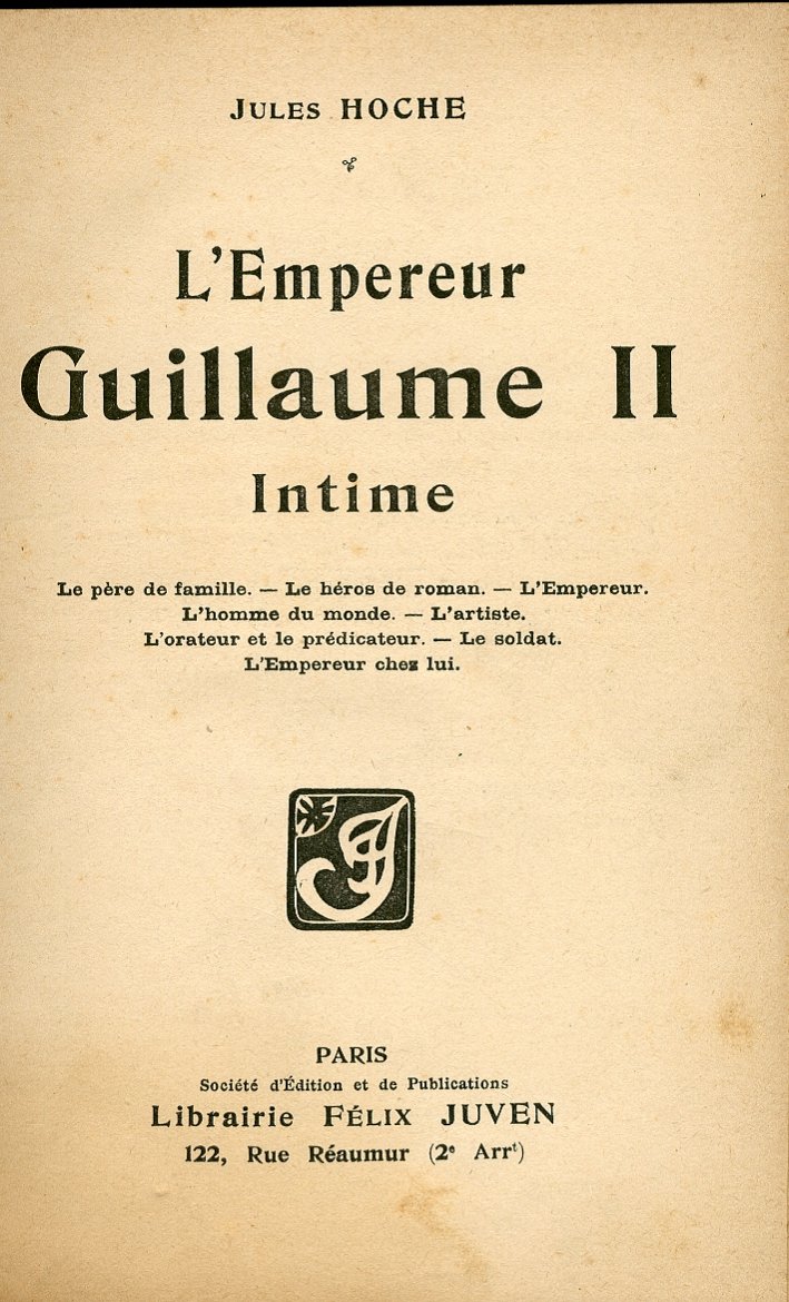 L'Empereur Guillaume II. Intime. Le Pére De Famille. Le Héros … | Immagine principale