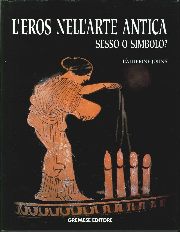L'eros nell'arte antica. Sesso o simbolo?